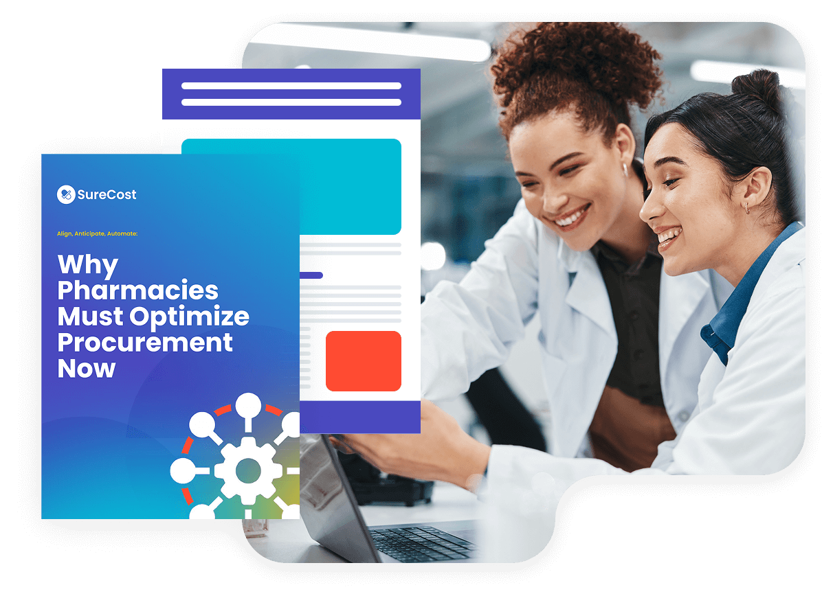 SureCost-White Paper-Featured-Why Pharmacies Must Optimize Procurement Now