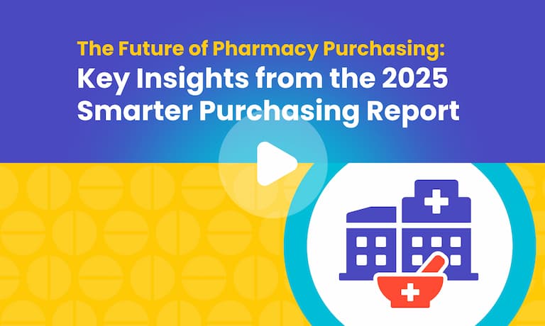 Webinar-The Future of Pharmacy Purchasing